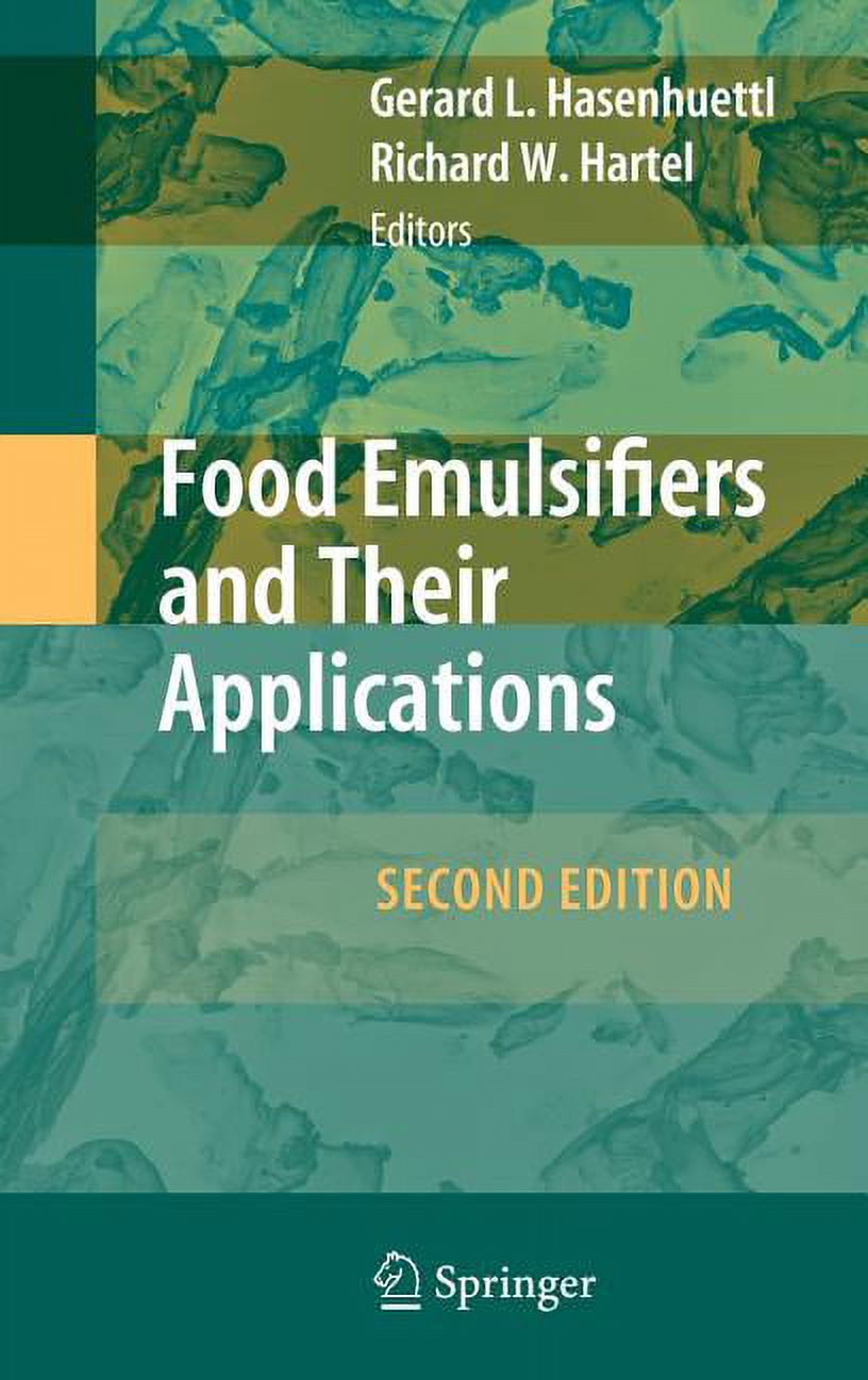 Food Emulsifiers and Their Applications