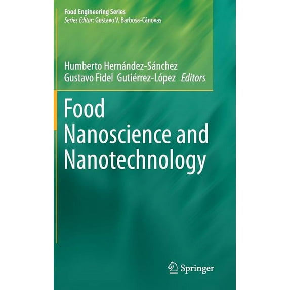 Food Engineering Food Nanoscience and Nanotechnology, (Hardcover)