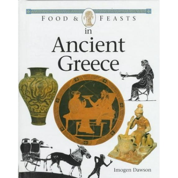 Pre-Owned Food and Feasts in Ancient Greece (Unknown) 0027263290 9780027263299
