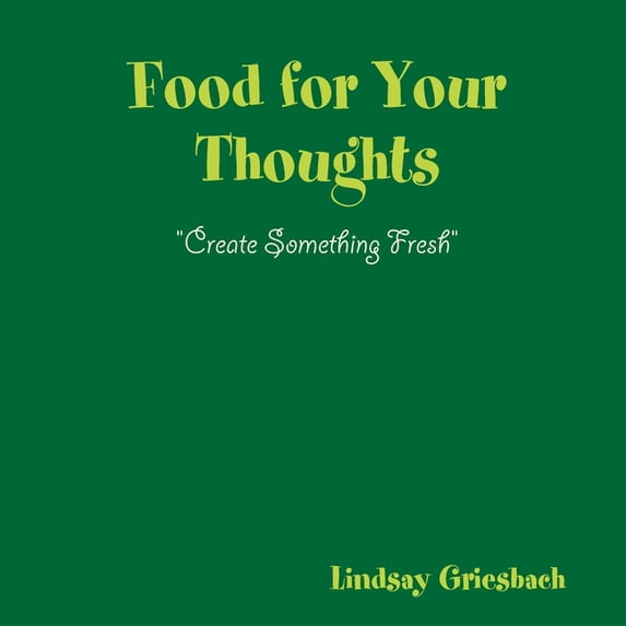 Food For Your Thoughts, (Paperback)