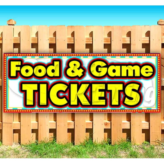 Food & Game Tickets 13 oz Vinyl Banner With Metal Grommets