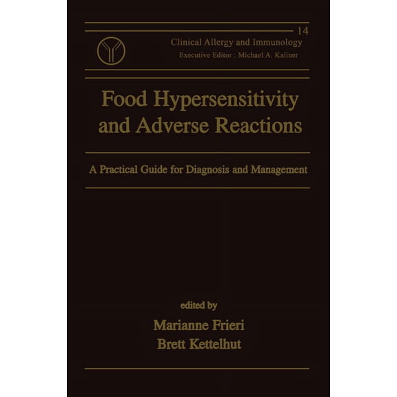 Food Hypersensitivity and Adverse Reactions: A Practical Guide for Diagnosis and Management, (Paperback)