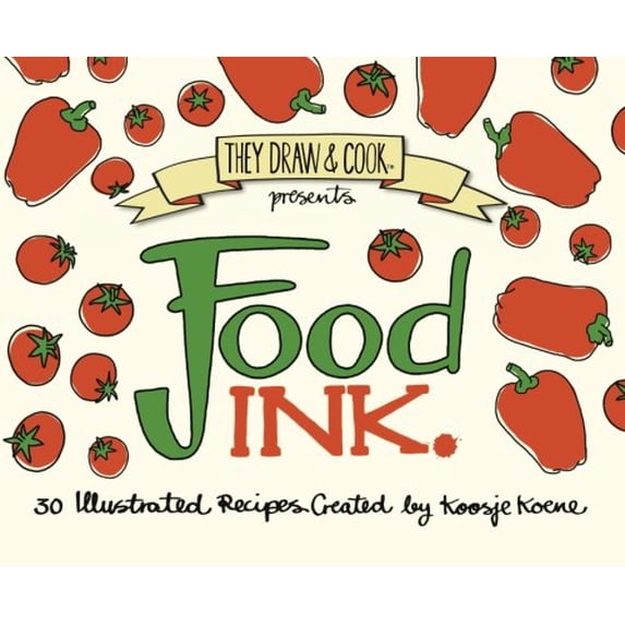 Pre-Owned Food Ink: 30 Illustrated Recipes: Volume 2 (TDAC Single Artist Series) Paperback