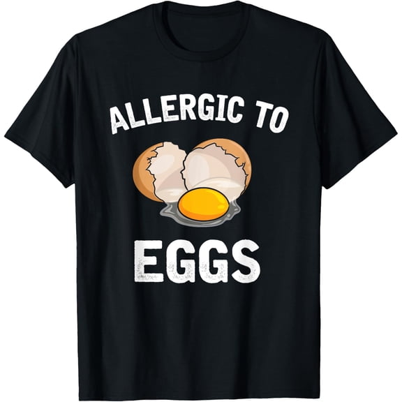 Food Intolerance Allergic To Eggs Food Allergy T-Shirt