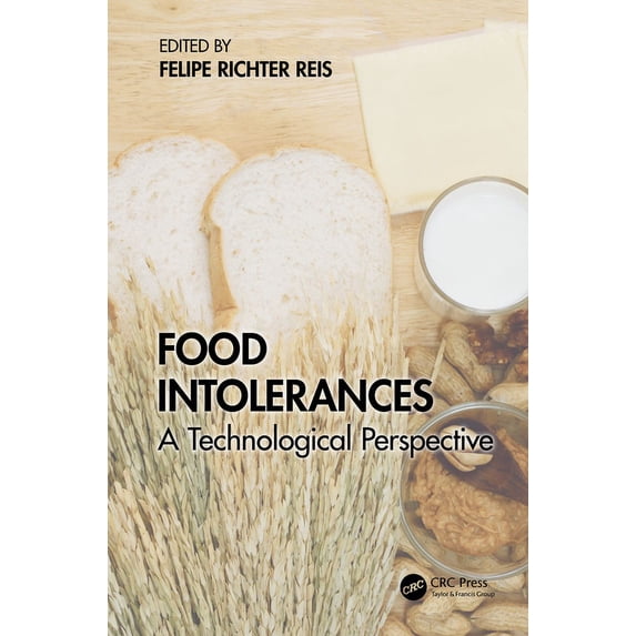 Food Intolerances: A Technological Perspective, (Hardcover)