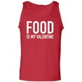thumbnail image 1 of Food Is My Valentine Adult Tank Top, 1 of 2