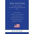 thumbnail image 1 of Food Labeling - Nutrient Content Claims - Alpha-Linolenic Acid, Eicosapentaenoic Acid, and Docosahexaenoic Acid Omega-3 Fatty Acids (US Food and Drug Administration Regulation) (FDA) (2018 Edition) (Paperback), 1 of 1
