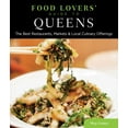 thumbnail image 1 of Food Lovers' Food Lovers' Guide to(R) Queens: The Best Restaurants, Markets & Local Culinary Offerings, (Paperback), 1 of 1
