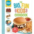 thumbnail image 1 of Pre-Owned Food Network Magazine the Big, Fun Kids Cookbook: 150+ Recipes for Young Chefs (Hardcover) 1950785041 9781950785049, 1 of 1