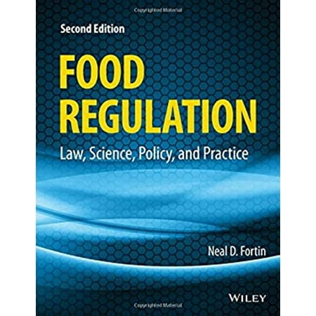 Pre-Owned Food Regulation: Law, Science, Policy, and Practice (Hardcover) 1118964470 9781118964477