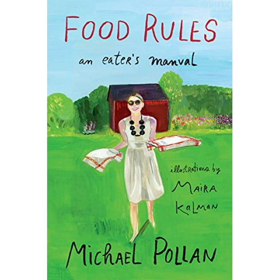 Pre-Owned Food Rules: An Eater's Manual (Hardcover) 1594203083 9781594203084