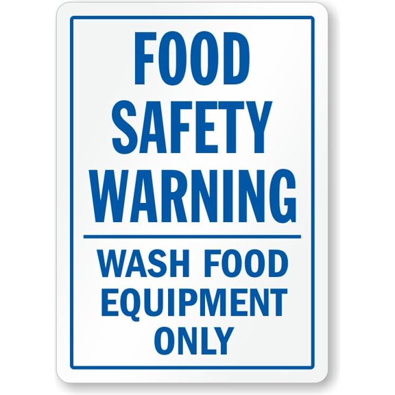 Food Safety Warning Sign: Food Safety Wash Equipment Metal Sign 8"x12" – Indoor/Outdoor Use for Home & Office