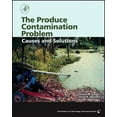 thumbnail image 1 of Food Science & Technology International (Hardcover Academic): The Produce Contamination Problem : Causes and Solutions (Paperback), 1 of 4