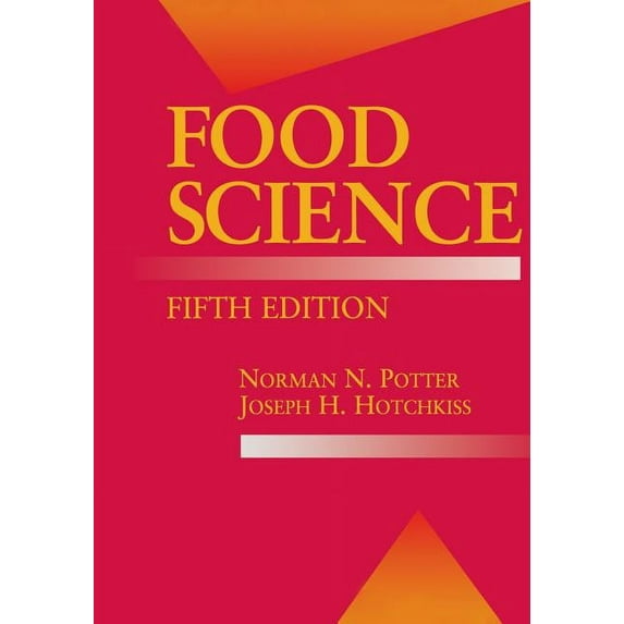 Food Science Text Food Science: Fifth Edition, (Paperback)