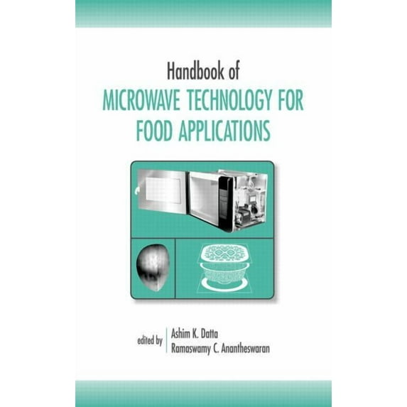 Food Science and Technology Handbook of Microwave Technology for Food Application, Book 109, (Hardcover)