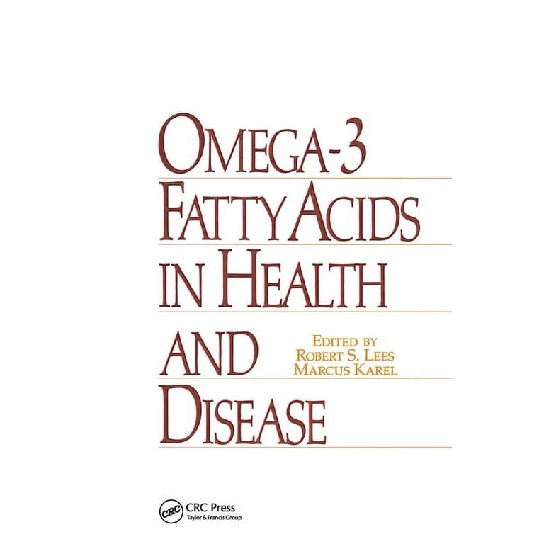 Food Science and Technology Omega 3 Fatty Acids in Health and