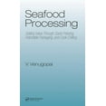 thumbnail image 1 of Food Science and Technology Seafood Processing: Adding Value Through Quick Freezing, Retortable Packaging and Cook-Chilling, (Hardcover), 1 of 1