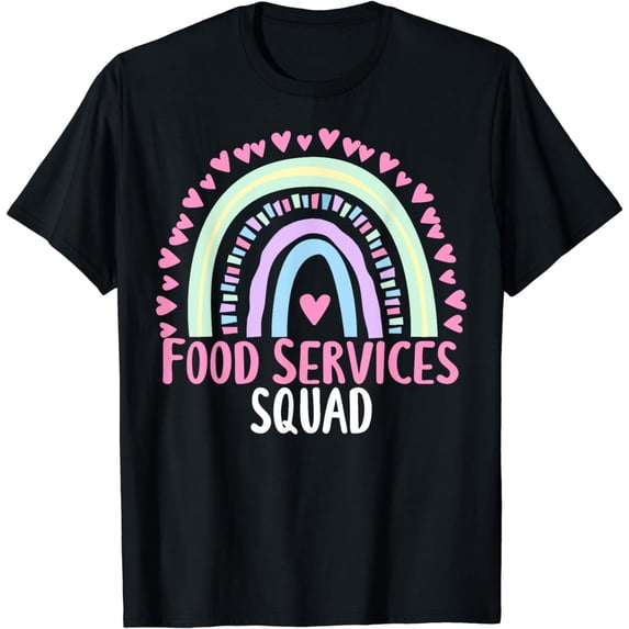 Food Services Squad Party Matching Womens Lunch Lady Rainbow T-Shirt