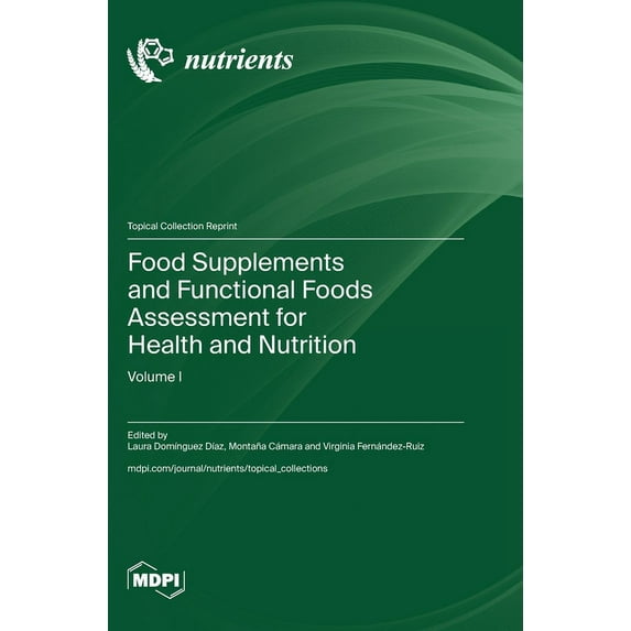 Food Supplements and Functional Foods Assessment for Health and Nutrition, (Hardcover)