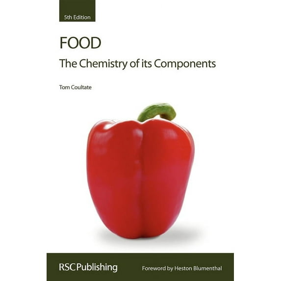 Food: The Chemistry of Its Components (Paperback)