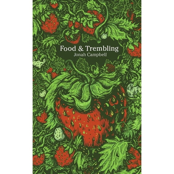 Food & Trembling, (Paperback)