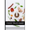 thumbnail image 1 of Food Truck Baby, (Paperback), 1 of 1