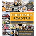thumbnail image 1 of Pre-Owned Food Truck Road Trip: A Cookbook (Paperback) 1624140807 9781624140808, 1 of 1