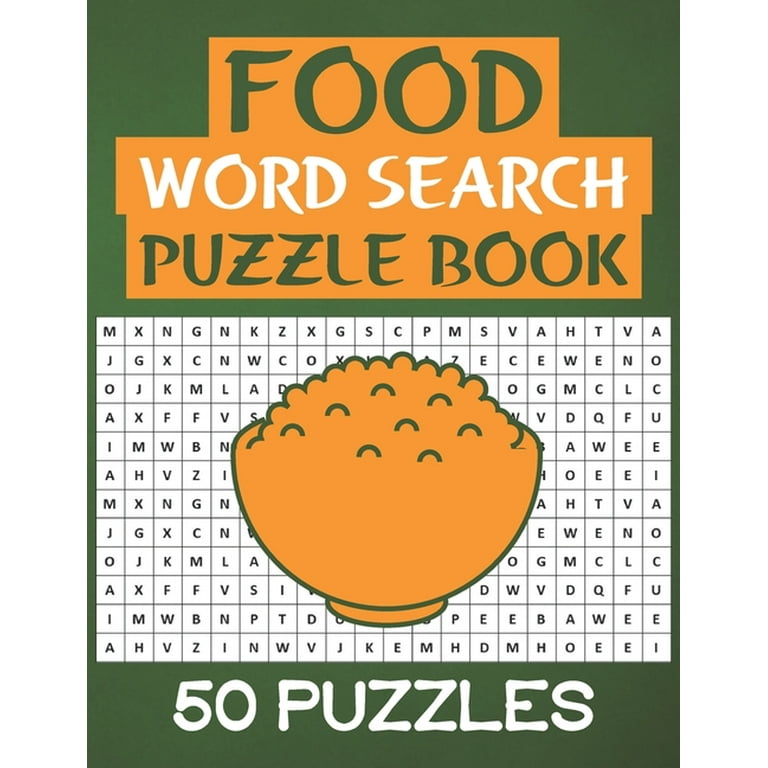 Food Word Search Puzzle Book: 50 Food Themed Word Search Activity Puzzle  Games Book For Adults (Paperback)