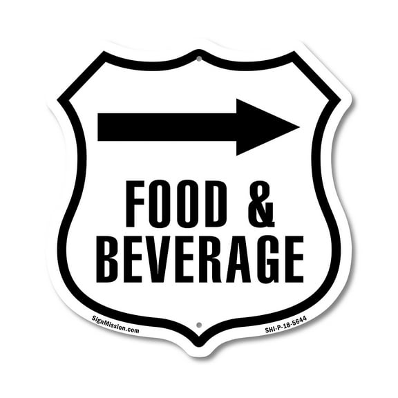 Food and Beverage Right 12 inch X 12 inch Shield-Shaped Rust-Free Aluminum Metal Sign Weather Resistant Made in the USA