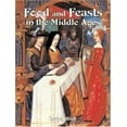 thumbnail image 1 of Pre-Owned Food and Feasts in the Middle Ages (Hardcover) 0778713482 9780778713487, 1 of 1