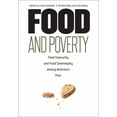 thumbnail image 1 of Food and Poverty: Food Insecurity and Food Sovereignty among America's Poor, (Paperback), 1 of 1