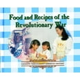 thumbnail image 1 of Pre-Owned Food and Recipes of the Revolutionary War (Hardcover) 0823951138 9780823951130, 1 of 1