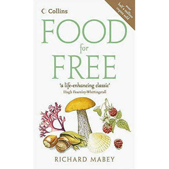Food for Free (Paperback) by Richard Mabey