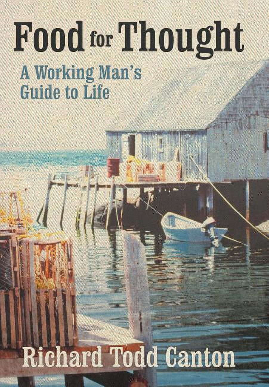 Food for Thought: A Working Man's Guide to Life, (Hardcover)