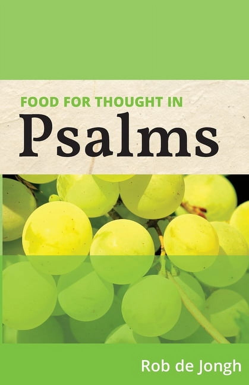 Food for Thought in the Old Testament Food for Thought in Psalms, Book 13, (Paperback)