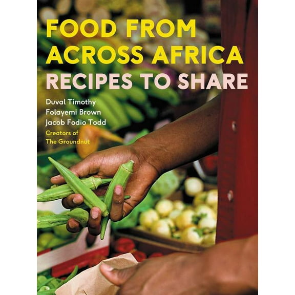 Food from Across Africa: Recipes to Share, (Hardcover)