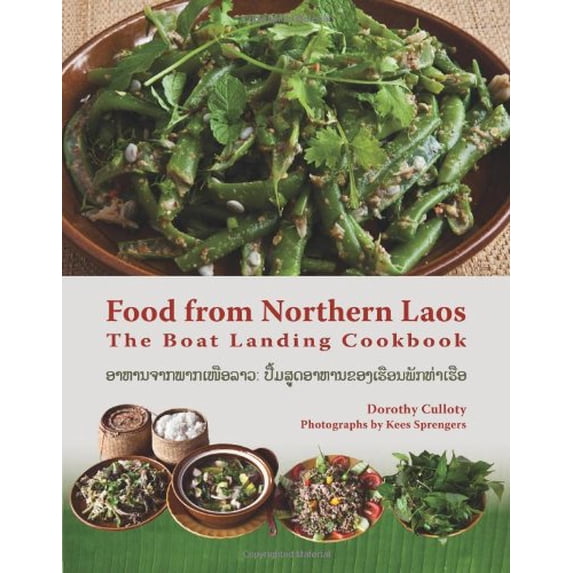 Pre-Owned Food from Northern Laos: The Boat Landing Paperback