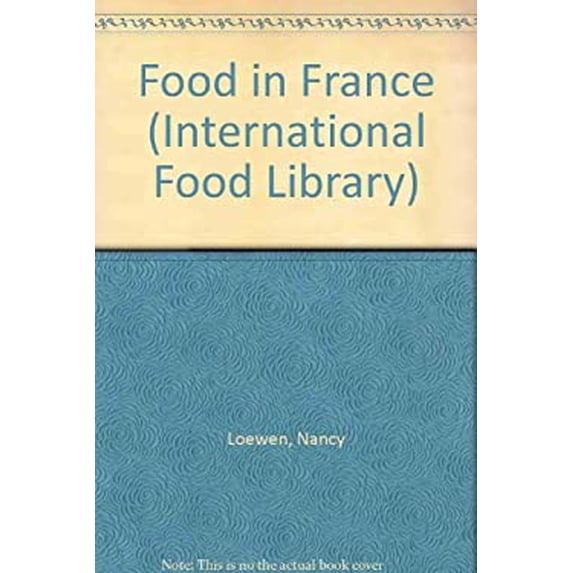 Pre-Owned Food in France 9780866253444 Used