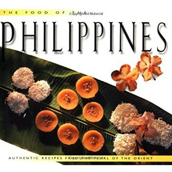 Pre-Owned Food of the Philippines (Food of the World Cookbooks)