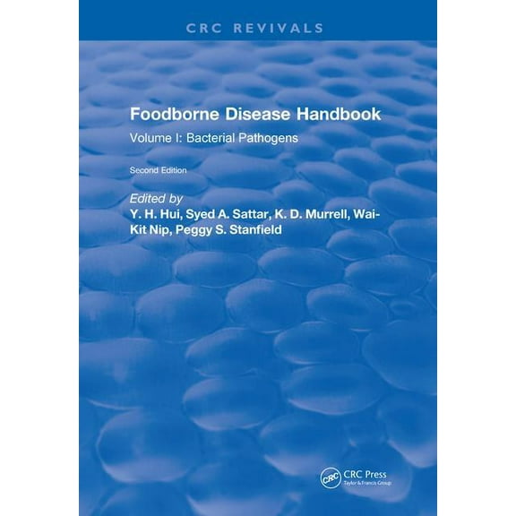 Foodborne Disease Handbook, Second Edition: Volume I: Bacterial Pathogens, (Hardcover)