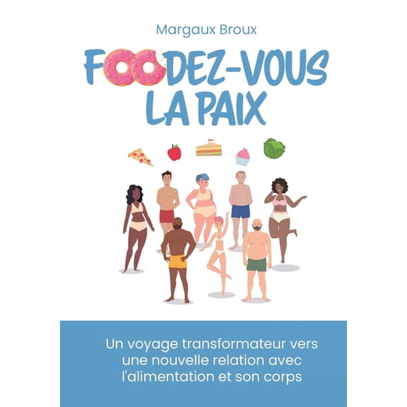Foodez-vous la paix, (Paperback)