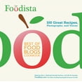 thumbnail image 1 of Foodista Best of Food Blogs Cookbook : 100 Great Recipes, Photographs, and Voices (Paperback), 1 of 1