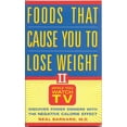 thumbnail image 1 of Pre-Owned Foods That Cause You to Lose Weight II: While You Watch TV (Paperback) 188233048X 9781882330485, 1 of 1