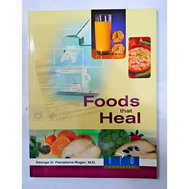 Pre-Owned Foods That Heal (Paperback) 0828018642 9780828018647