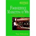 thumbnail image 1 of Pre-Owned Foodservice Marketing for The '90s : How to Become the #1 Restaurant in Your Neighborhood (Paperback) 9780471575535, 1 of 1
