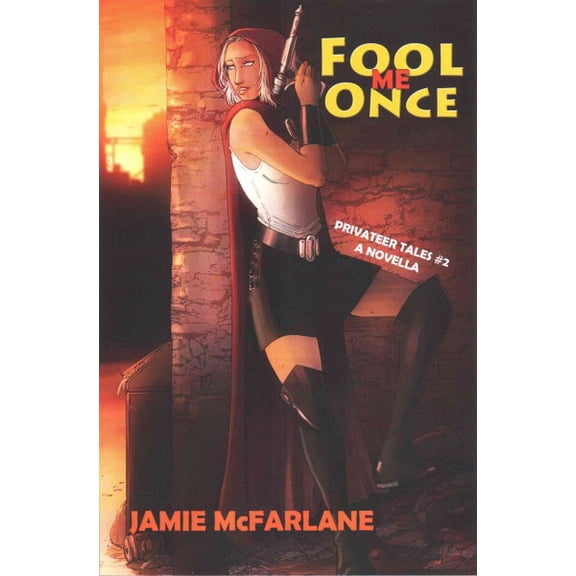 Fool Me Once