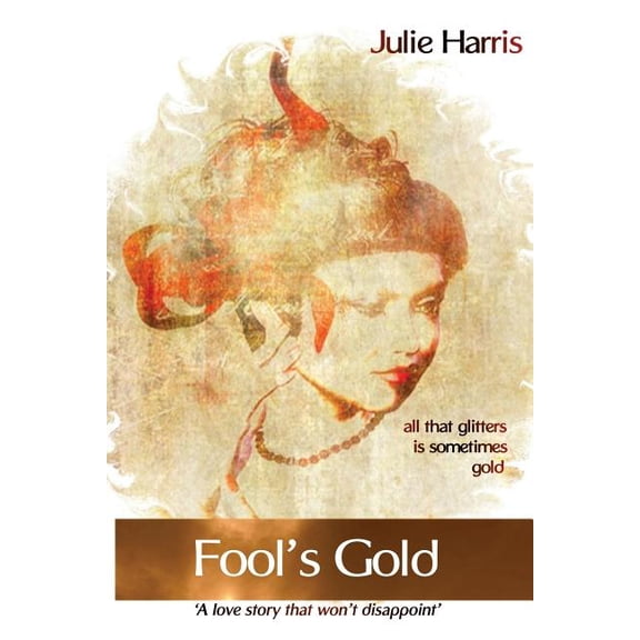 Fool's Gold, (Paperback)