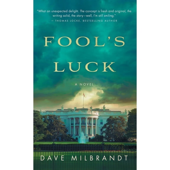 Fool's Luck, (Hardcover)