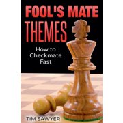 Fool's Mate Themes, Paperback