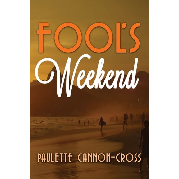 Fool's Weekend, (Paperback)